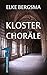 Klosterchoräle - Ostfrieslandkrimi by Elke Bergsma