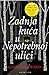 Zadnja kuća u Nepotrebnoj ulici