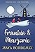 Frankie & Marjorie: Histori...