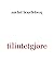 tilintetgjøre