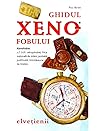 Ghidul Xenofobului - Elvețienii (Romansh Edition) Ghidul Xenofobului - Elvețienii (Romansh Edition)