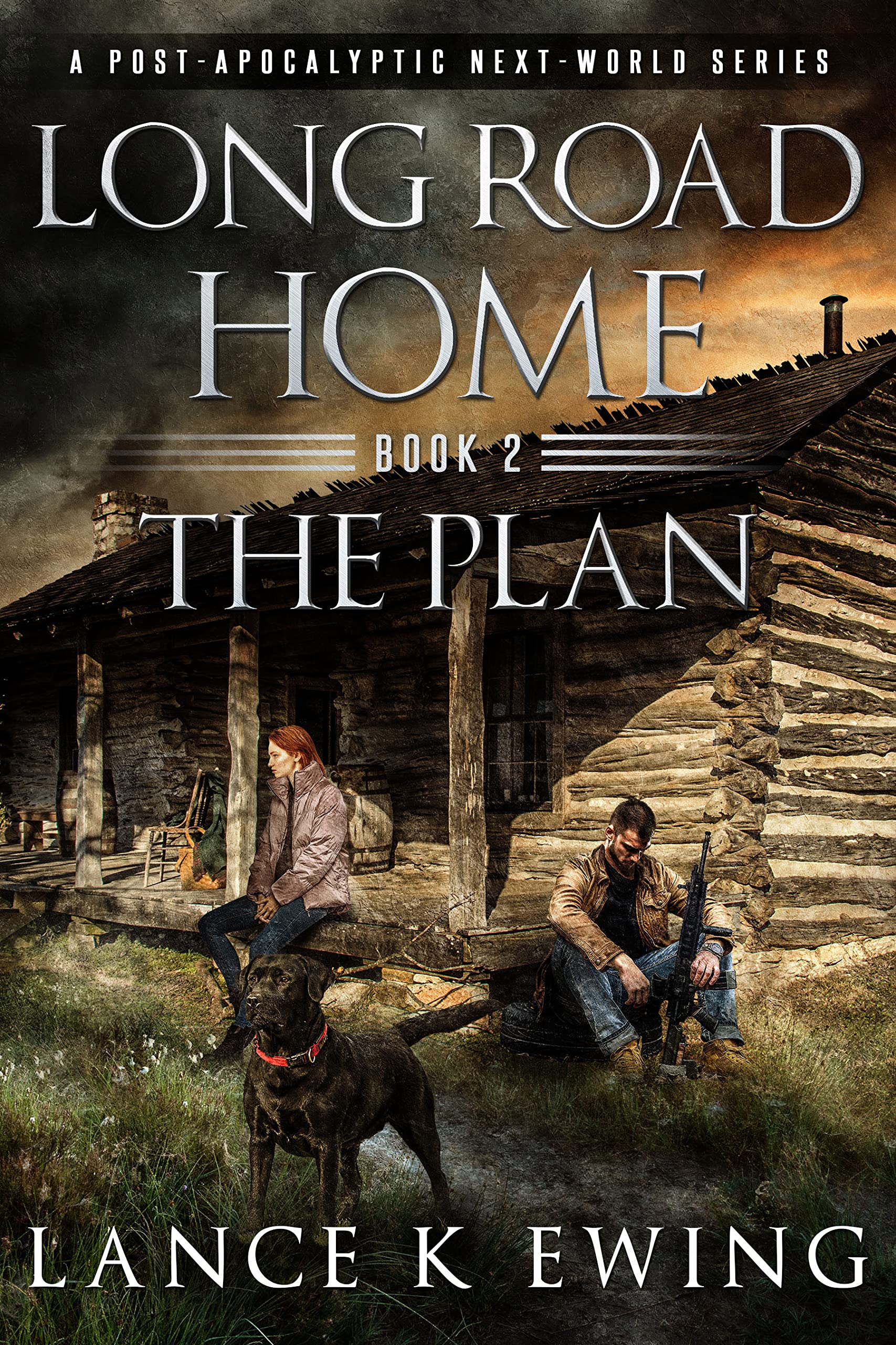 Long Road Home: A Post-Apocalyptic Next-World Series Volume 2 The Plan (Long Road Home A Post-Apocalyptic Next-World Series)