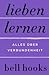 Lieben lernen - Alles über Verbundenheit by bell hooks