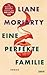 Eine perfekte Familie