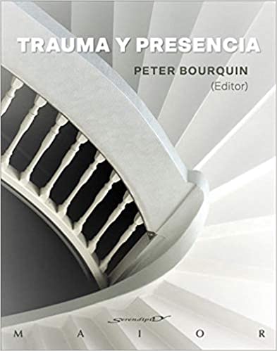 Trauma y presencia (Paperback)