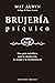 Brujería psíquica (Spanish Edition)