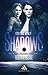 Nouveau Monde : Shadows - I...
