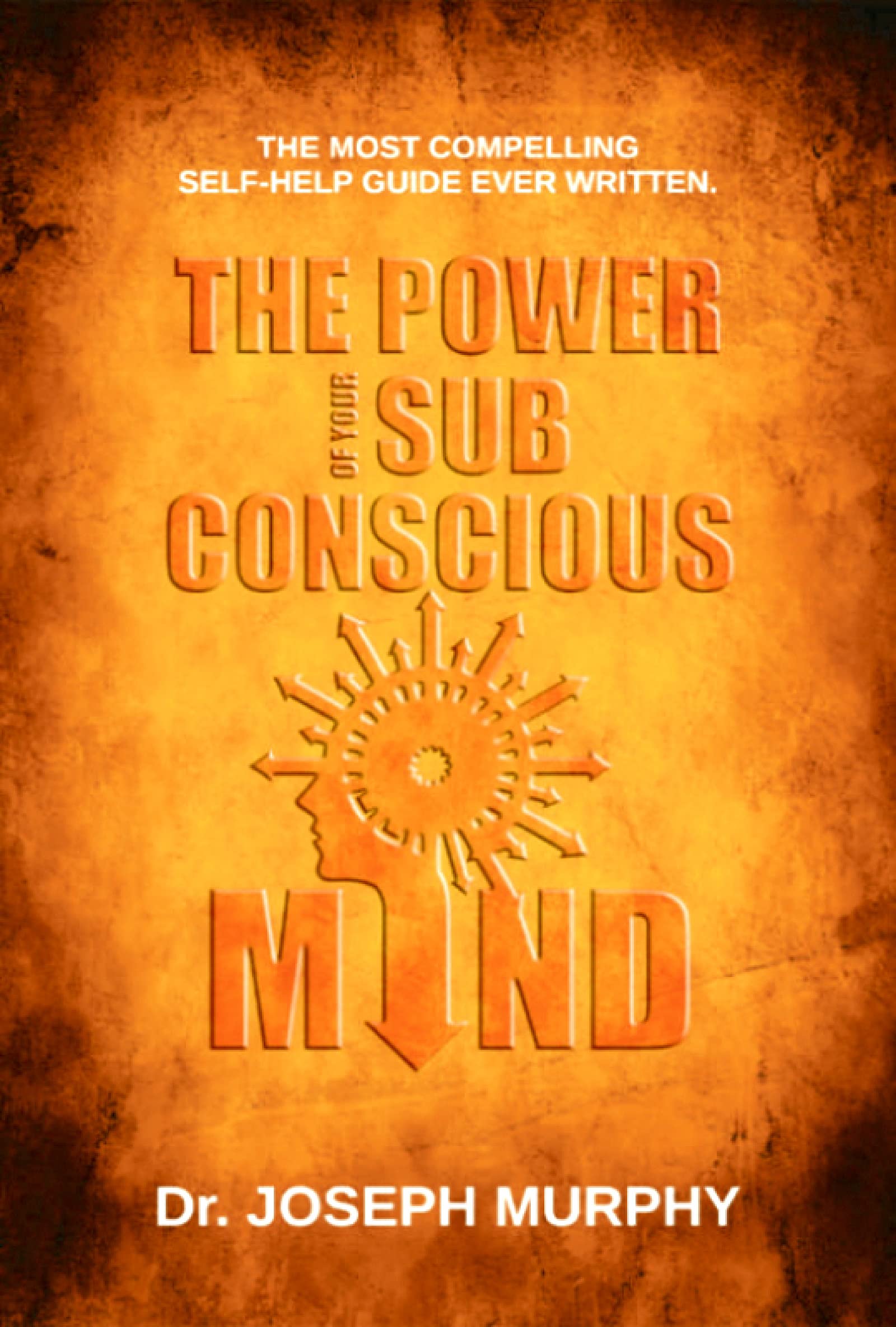The Power of your Subconscious Mind