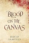 Blood on the Canvas