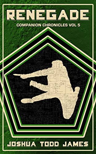 Renegade (The Companion Chronicles Book 5)