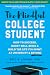 The Mindful College Student: How to Succeed, Boost Well-Being, and Build the Life You Want at University and Beyond