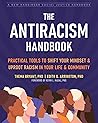 The Antiracism Handbook by Thema Bryant
