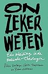 Onzeker weten: ee...