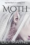 Moth by Lily Mayne