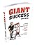 GIANT SUCCESS by Doug Wing