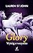 Glory. Wyscig o wszystko