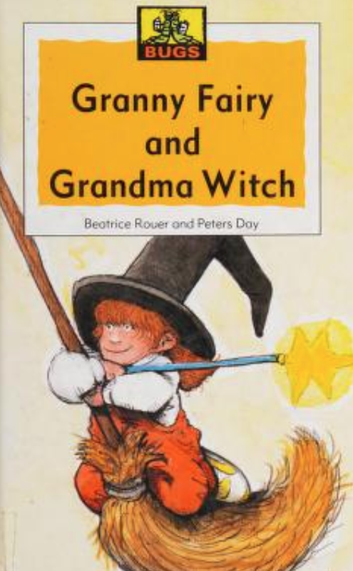 Granny Fairy and Grandma Witch (Paperback)