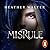 Misrule (Malice Duology, #2)