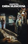 Caída silenciosa Caída silenciosa