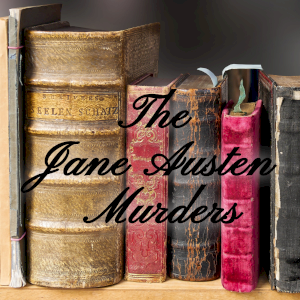The Jane Austen Murders (Kindle Edition)