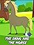 The Snail And The Horse by Susan P. Webber