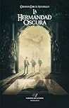 La hermandad oscura