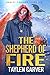 The Shepherd of Fire (Harle...