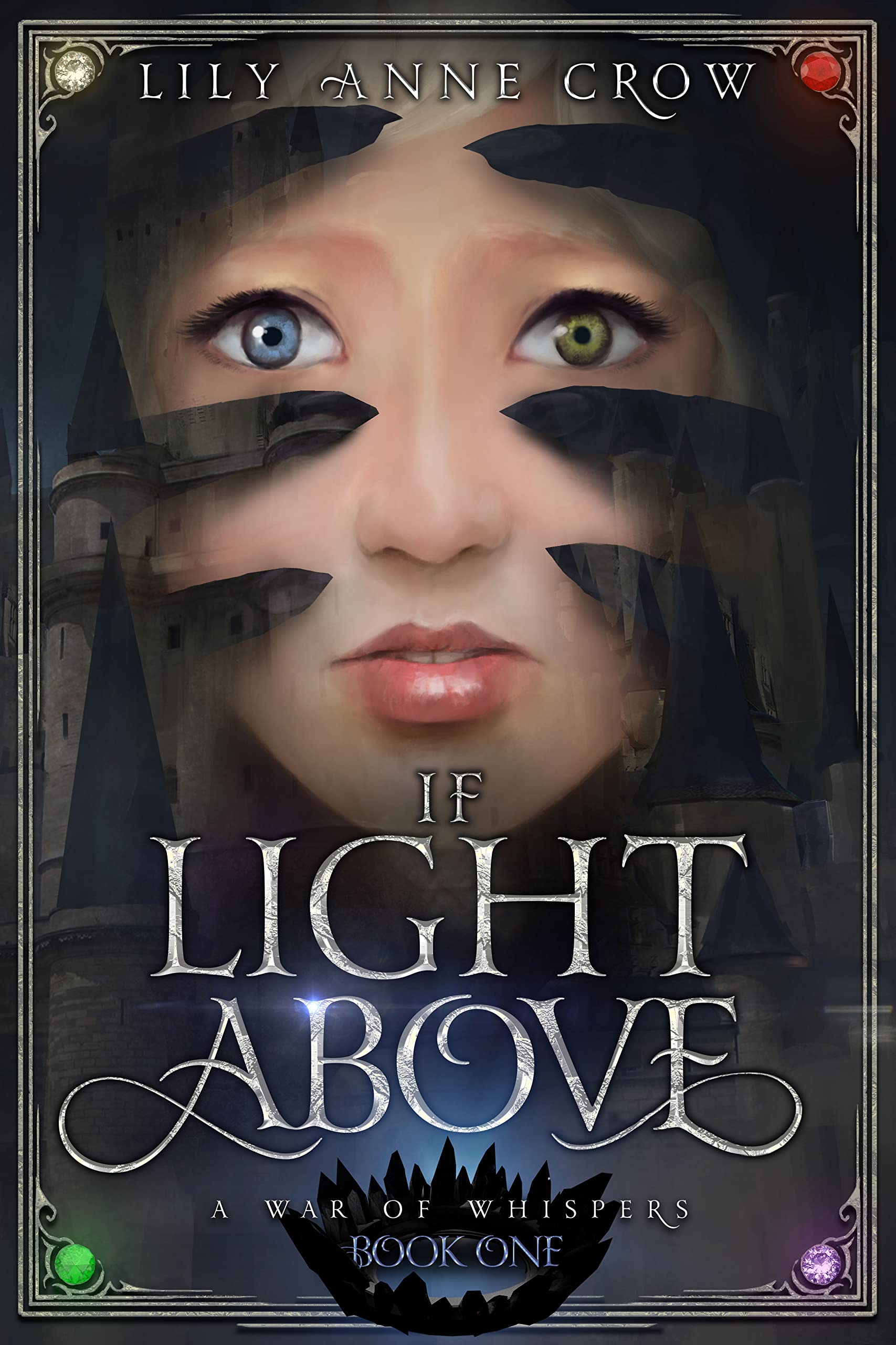If Light Above (A War of Whispers, #1)