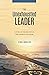 The Unexhausted Leader: Living in the secret of the productive pause