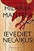Ievediet nelaiķus (Thomas Cromwell, #2)