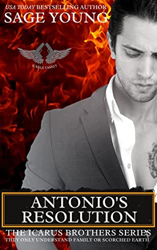 Antonio's Resolution (The Icarus Brothers #5)