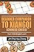 Beginner Companion to Xiang...