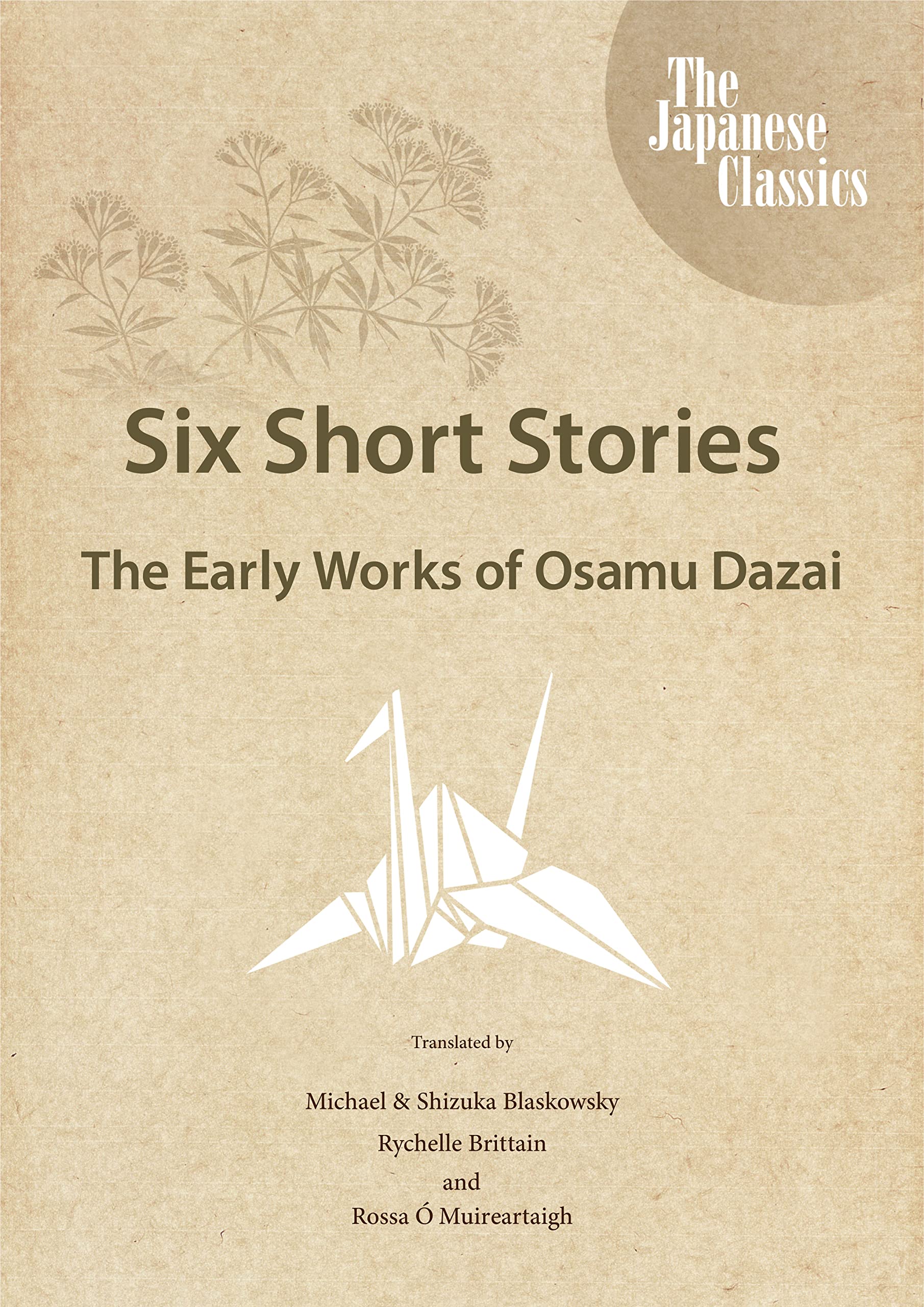 Six Short Stories: The Early Works of Osamu Dazai (Kindle Edition)