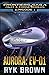 Ep.#1 - "Aurora: EV-01" (The Frontiers Saga - Part 3: Fringe Worlds)