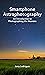 Smartphone Astrophotography...