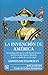 La invención de América