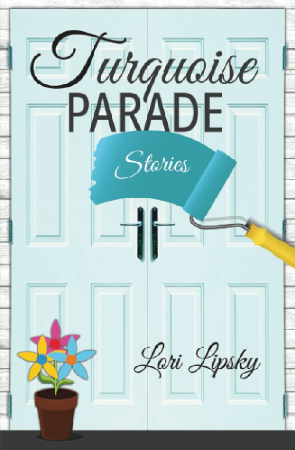 Turquoise Parade: Stories (Paperback)