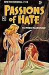 Passions of Hate by Freda Macdonald