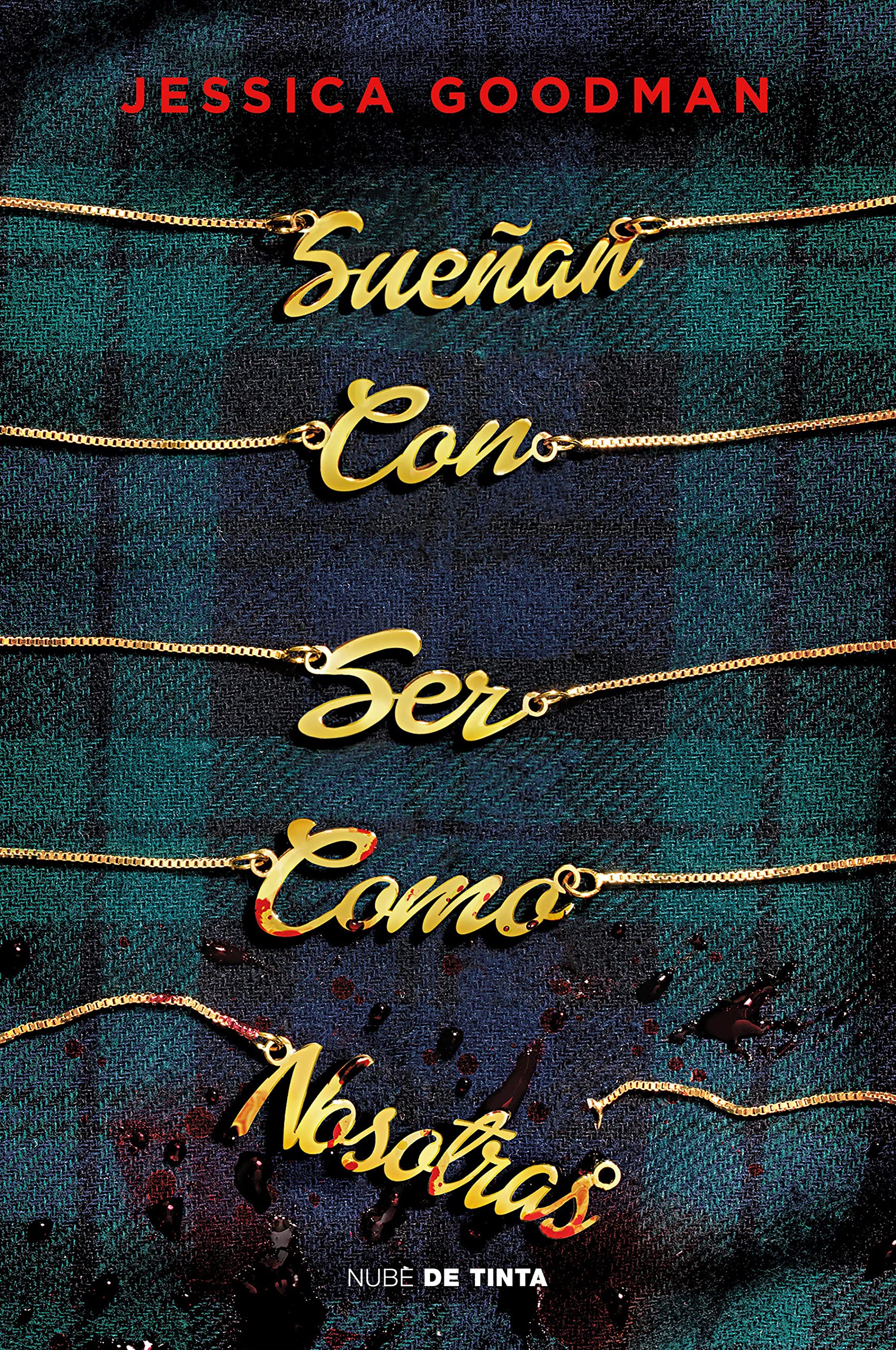 Sueñan con ser como nosotras