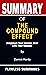 SUMMARY OF THE COMPOUND EFFECT By Darren Hardy by Flawless Summaries