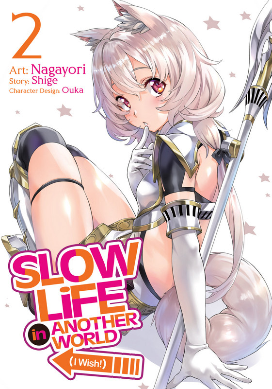 Slow Life In Another World (I Wish!) Vol. 2 (Slow Life In Another World (I Wish!) (Manga))