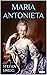 Maria Antonieta by Stefan Zweig Maria Antonieta by Stefan Zweig