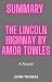 SUMMARY: THE LINCOLN HIGHWA...