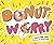 Donut Worry