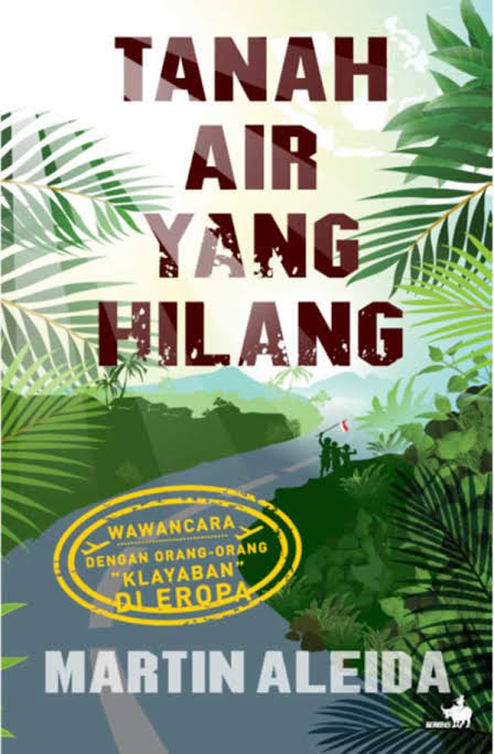 Tanah Air yang Hilang (Paperback)