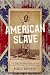 American Slave: First-hand ...