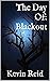 The Day Of: Blackout (#3)