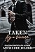 Taken by a Sinner (Sinners, #1)