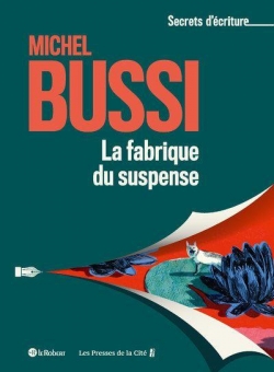 La fabrique du suspense (Paperback)