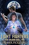 Light Fighters (Star Children Saga #2)
